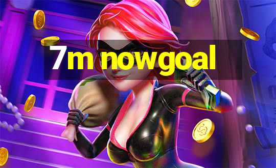 7m nowgoal