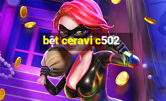 bệt ceravi c502