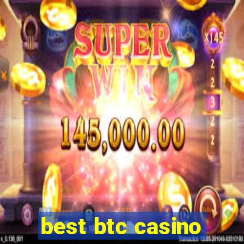 best btc casino