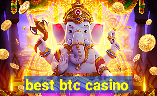 best btc casino