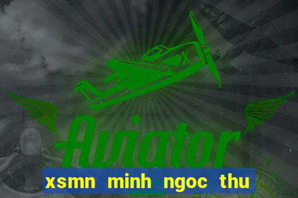 xsmn minh ngoc thu 4 hang tuan