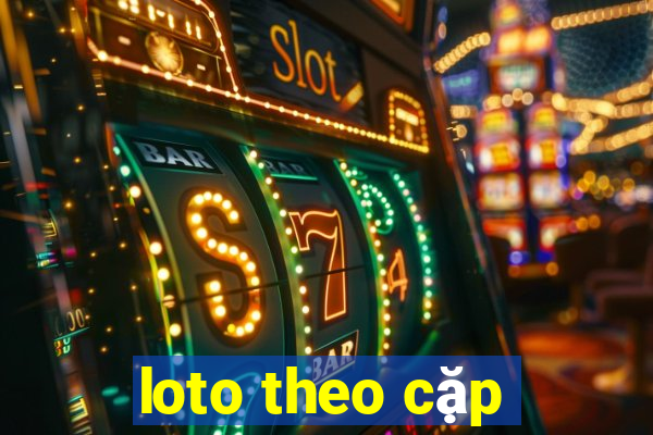 loto theo cặp