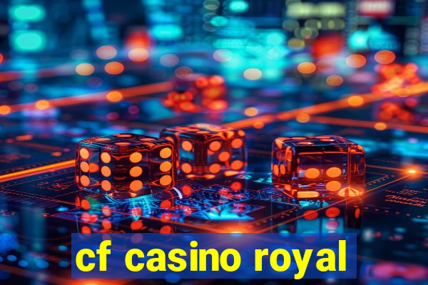 cf casino royal