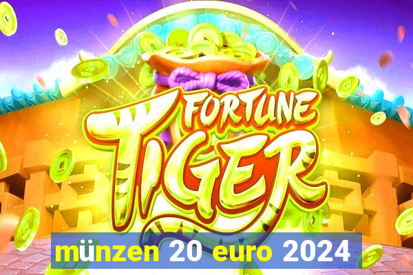 münzen 20 euro 2024