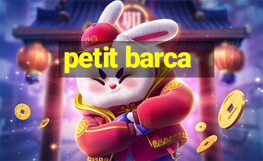 petit barca