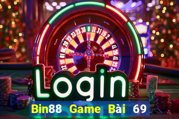 Bin88 Game Bài 69 Doi Thuong