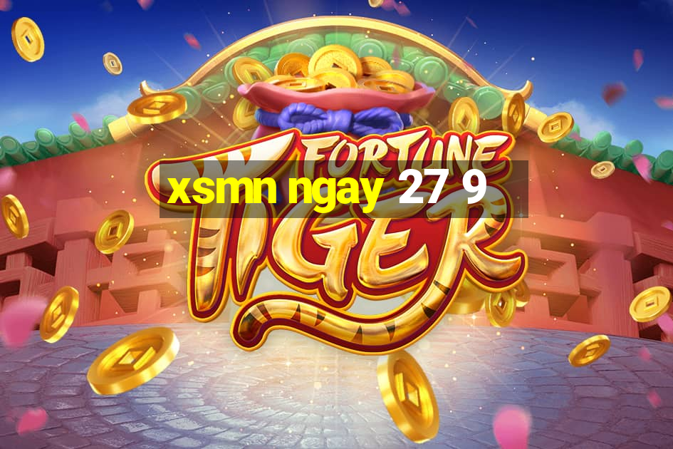 xsmn ngay 27 9