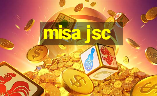 misa jsc