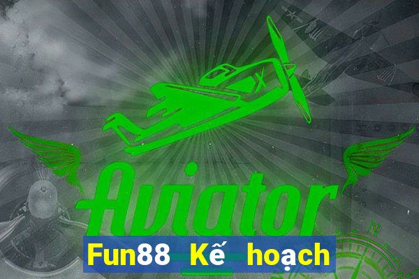 Fun88 Kế hoạch Chiếm đoạt kho báu