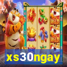 xs30ngay