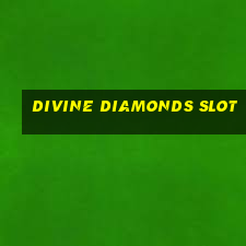 divine diamonds slot