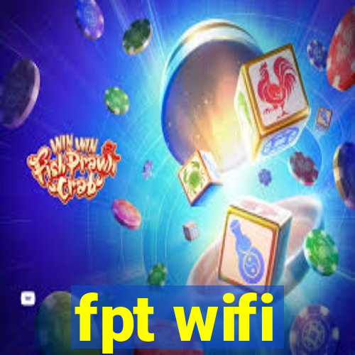 fpt wifi