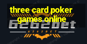 three card poker games online