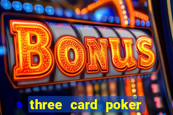 three card poker games online