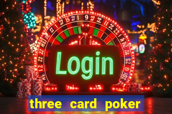 three card poker games online