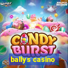 ballys casino