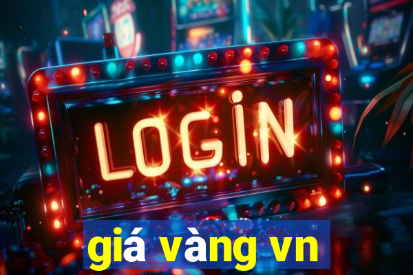 giá vàng vn