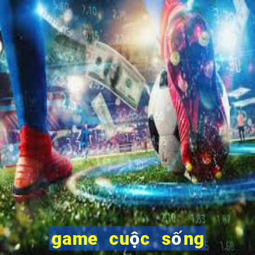 game cuộc sống thường ngày