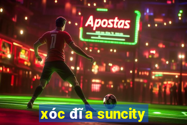 xóc đĩa suncity