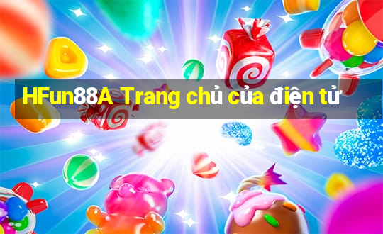 HFun88A Trang chủ của điện tử