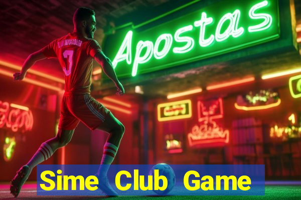 Sime Club Game Bài B52 Đổi Thưởng 2021