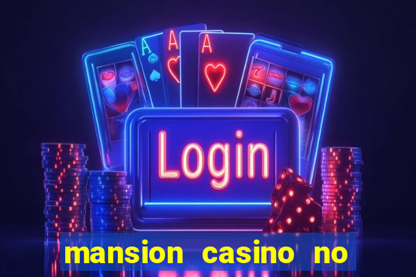 mansion casino no deposit bonus