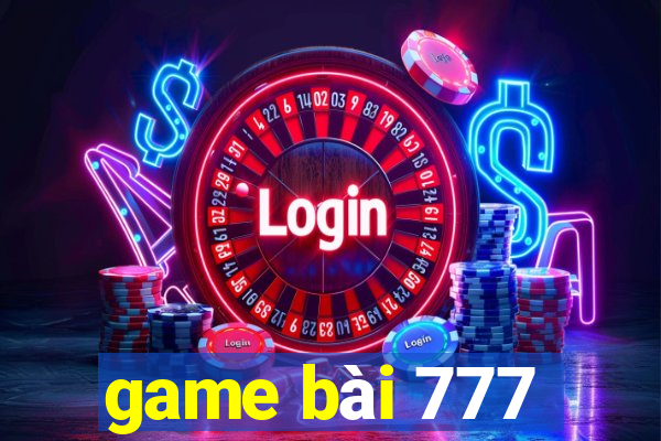 game bài 777