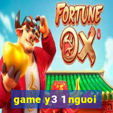 game y3 1 nguoi