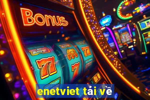 enetviet tải về