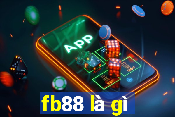 fb88 là gì