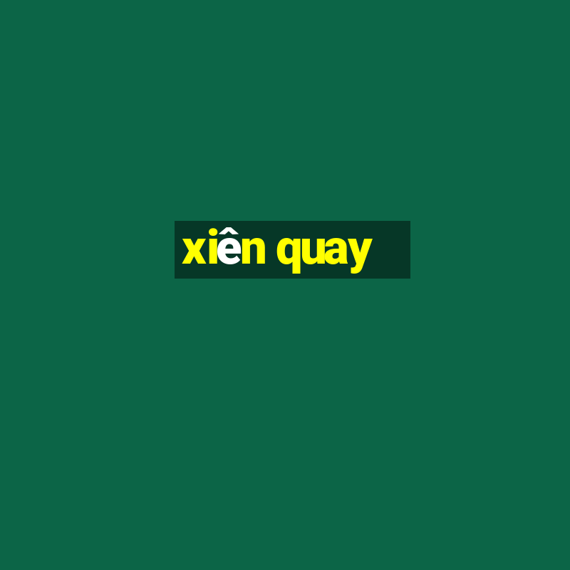 xiên quay