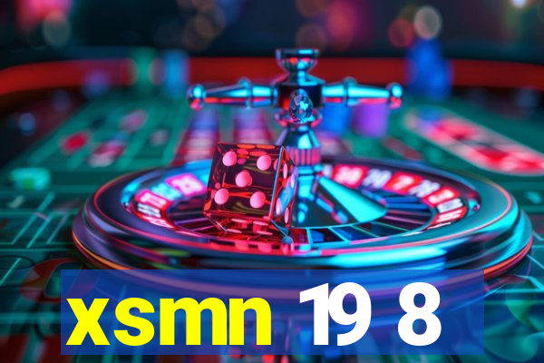 xsmn 19 8