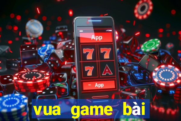 vua game bài tướng bắn cá