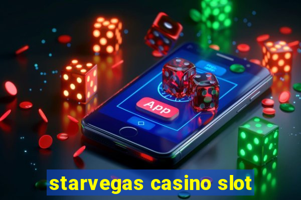 starvegas casino slot