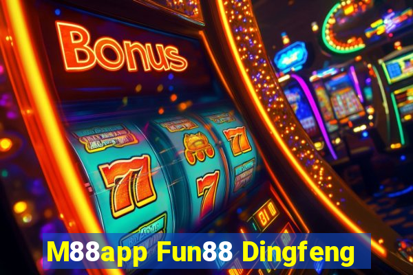 M88app Fun88 Dingfeng