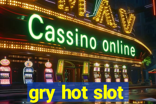 gry hot slot