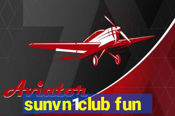 sunvn1club fun