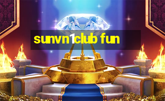 sunvn1club fun