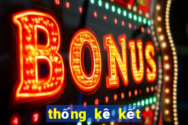 thống kê kết quả xổ số miền nam