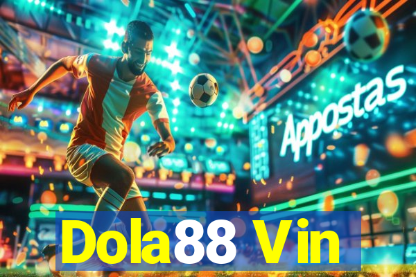 Dola88 Vin