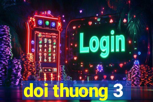 doi thuong 3