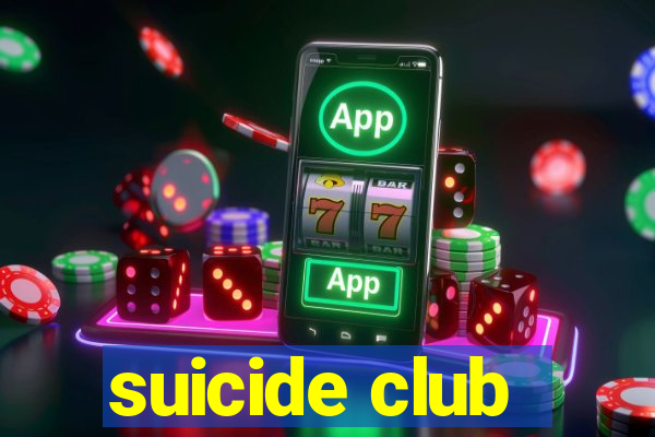 suicide club