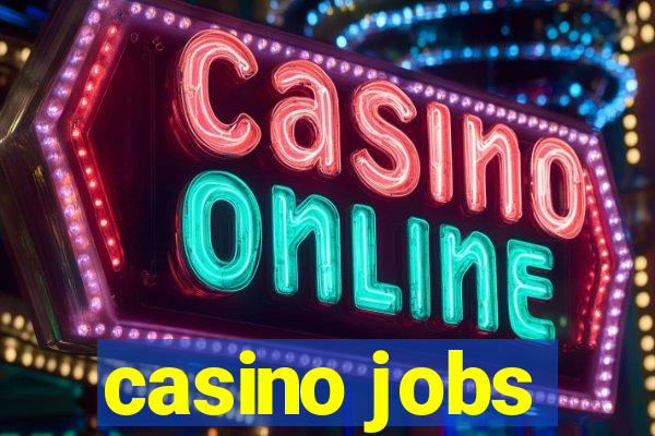 casino jobs