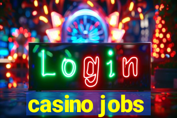 casino jobs