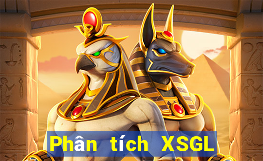 Phân tích XSGL ngày 15