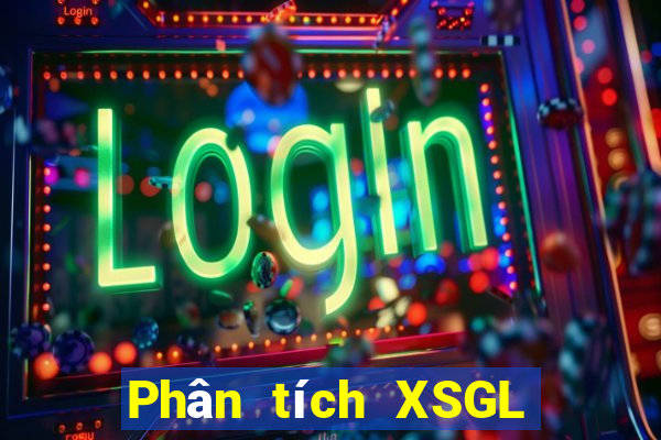 Phân tích XSGL ngày 15