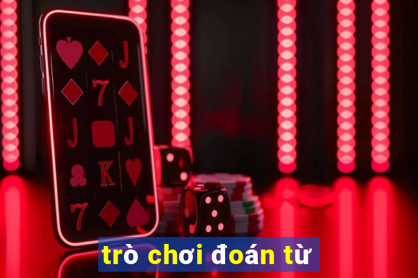 trò chơi đoán từ