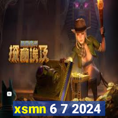 xsmn 6 7 2024