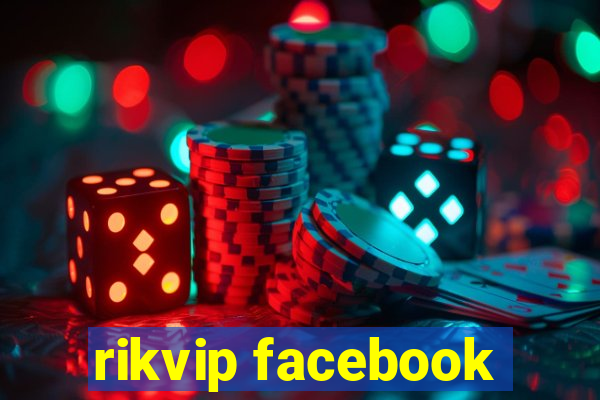 rikvip facebook