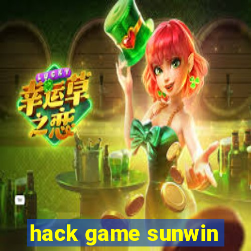 hack game sunwin